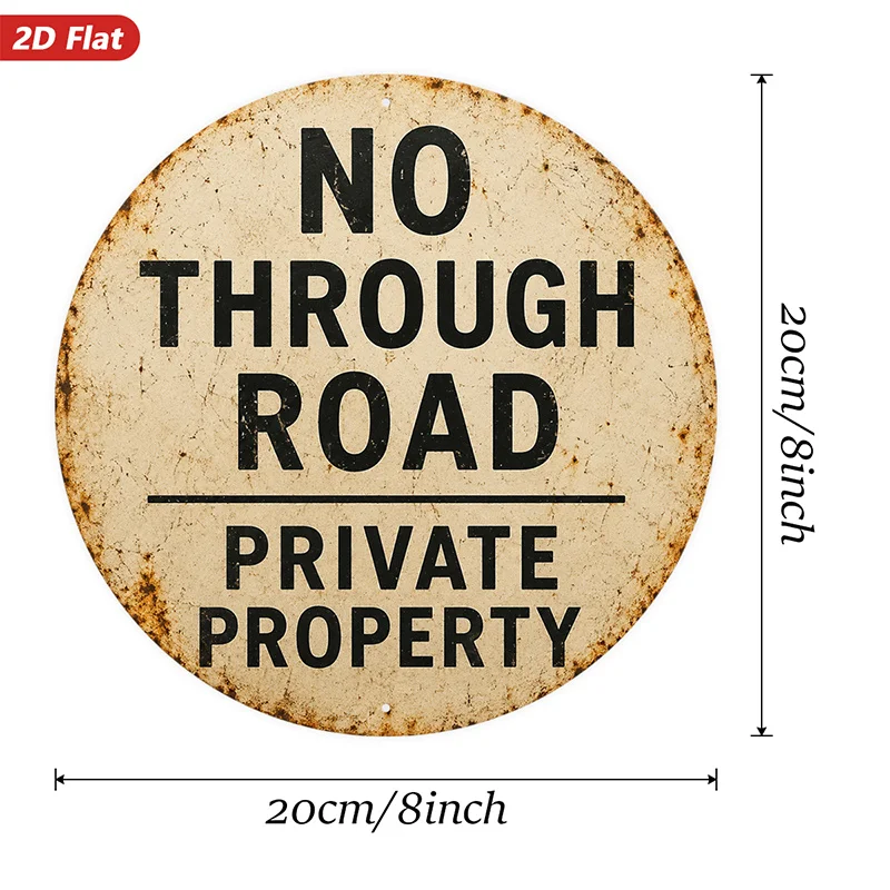 2D Flat, 1pc Private Road Sign Round Metal Sign Wall Art, Home Decor, No Through Road Text, Ideal for Workspace Living Room Gard