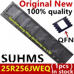 (1piece) 100% New W25R256JWEIQ W25R256JWEQ 25R256JWEQ QFN-8