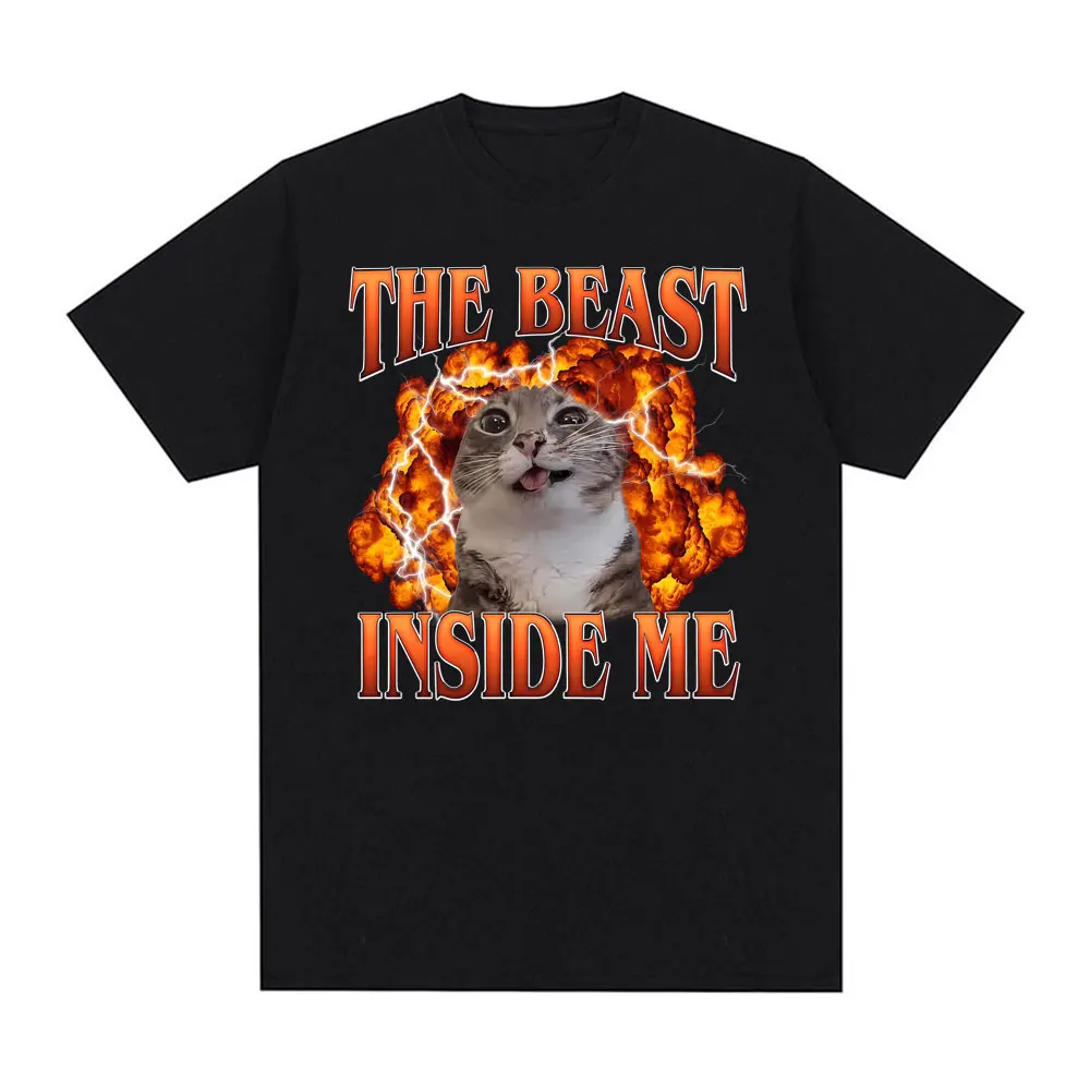 Funny Cat Beast Inside Me Graphic T-shirt Men Women Fashion Hot Sale Oversized Classic Trend T-shirts O-Neck 100% Cotton T Shirt