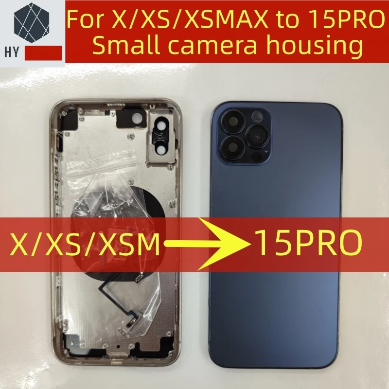 DIY Back housing For iPhone X XS to 15 Pro Back Cover For XS MAX To 15 Pro MAX Housing For X XS XS MAX Up To 15 Pro 15Pro Max