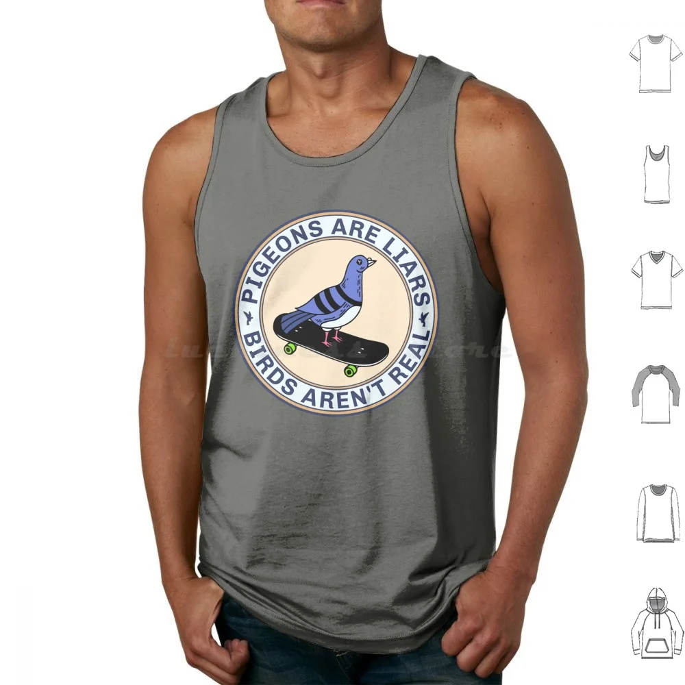 Pigeons Are Liars Birds Arent Real Tank Tops Vest Sleeveless Pigeons Are Liars Pigeons Pigeons Liars Birds Bird Birds Arent