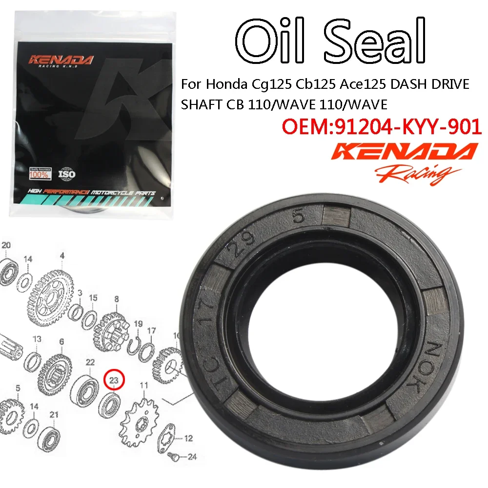 

For Honda Cg Cb Ace 125 DASH DRIVE SHAFT CB WAVE 110 Gearbox Oil Seal 91204-KYY-901