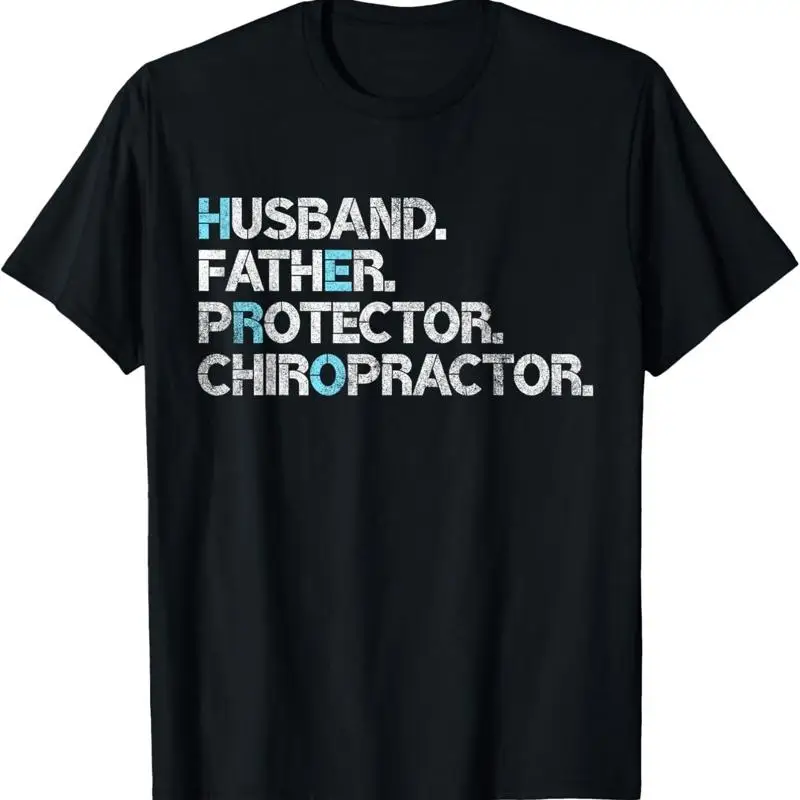 Husband Father Protector Chiropractor Dad Chiropractic T Shirt
