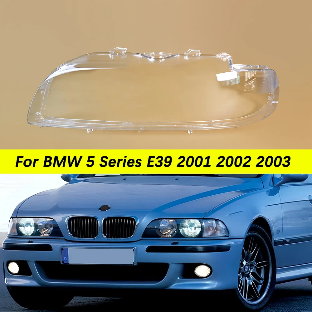 

Высококачественный чехол для автомобильной фары для BMW E39 2001 2002 2003, чехол для фары, линза из плексигласа, прозрачный абажур