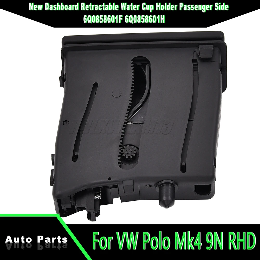 new-dashboard-retractable-water-cup-holder-passenger-side-uk-spec-for-vw-polo-mk4-9n-rhd-car-accessories-6q0858601f-6q0858601h