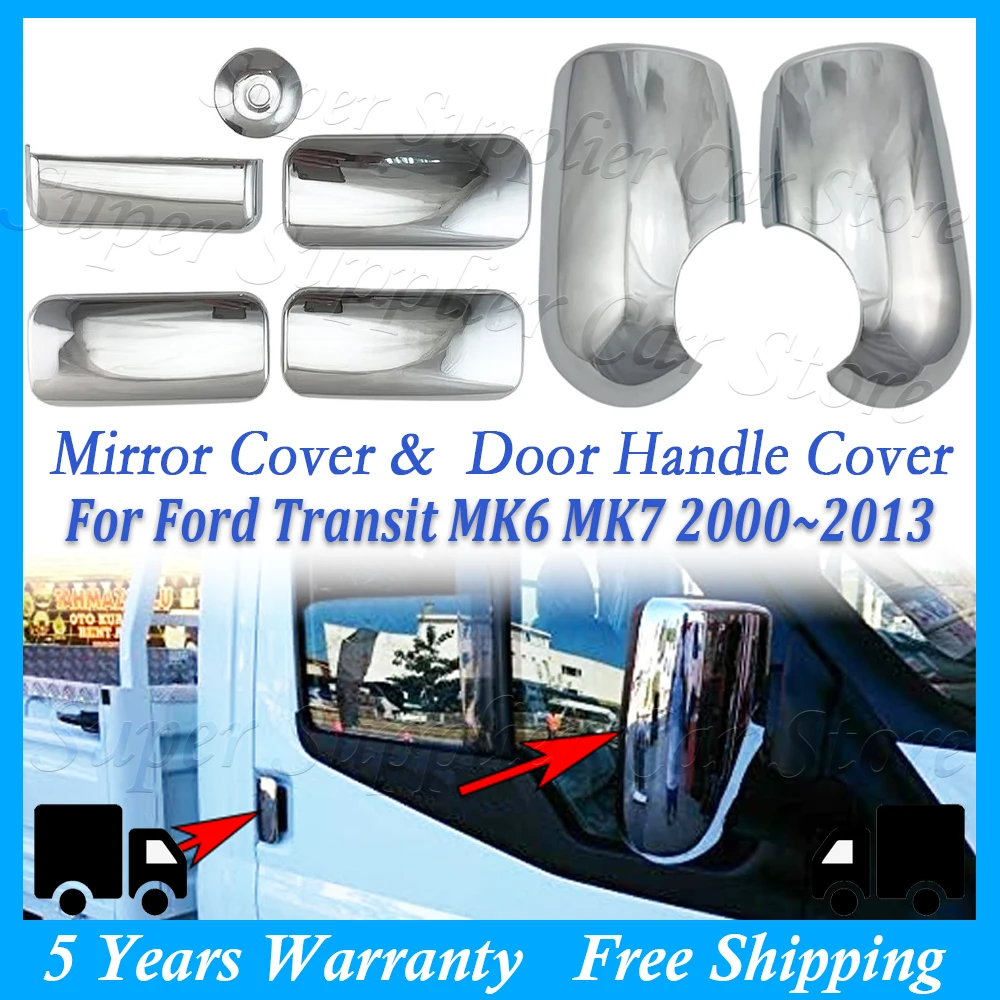 New Chrome Wing Mirror Covers & 4 Door Handle Covers Car Rearview Mirror Decoration Cover For Ford Transit MK6 MK7 2000-2013