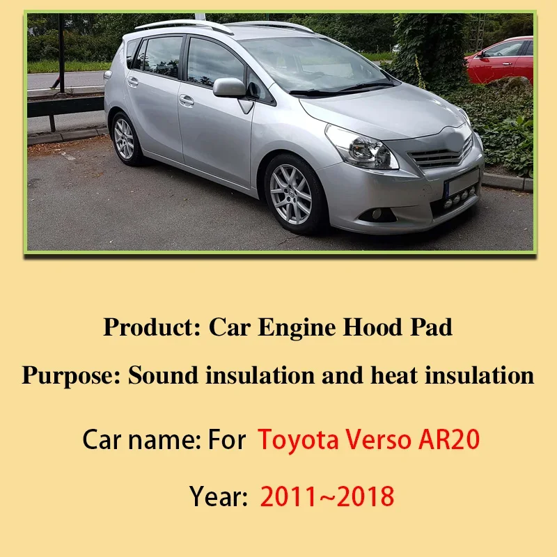 For Toyota Verso AR20 2011~2018 2013 2014 2015 Car Engine Hood Sound Pad Thermal Sound Insulation Mat Fireproof Car Accessories