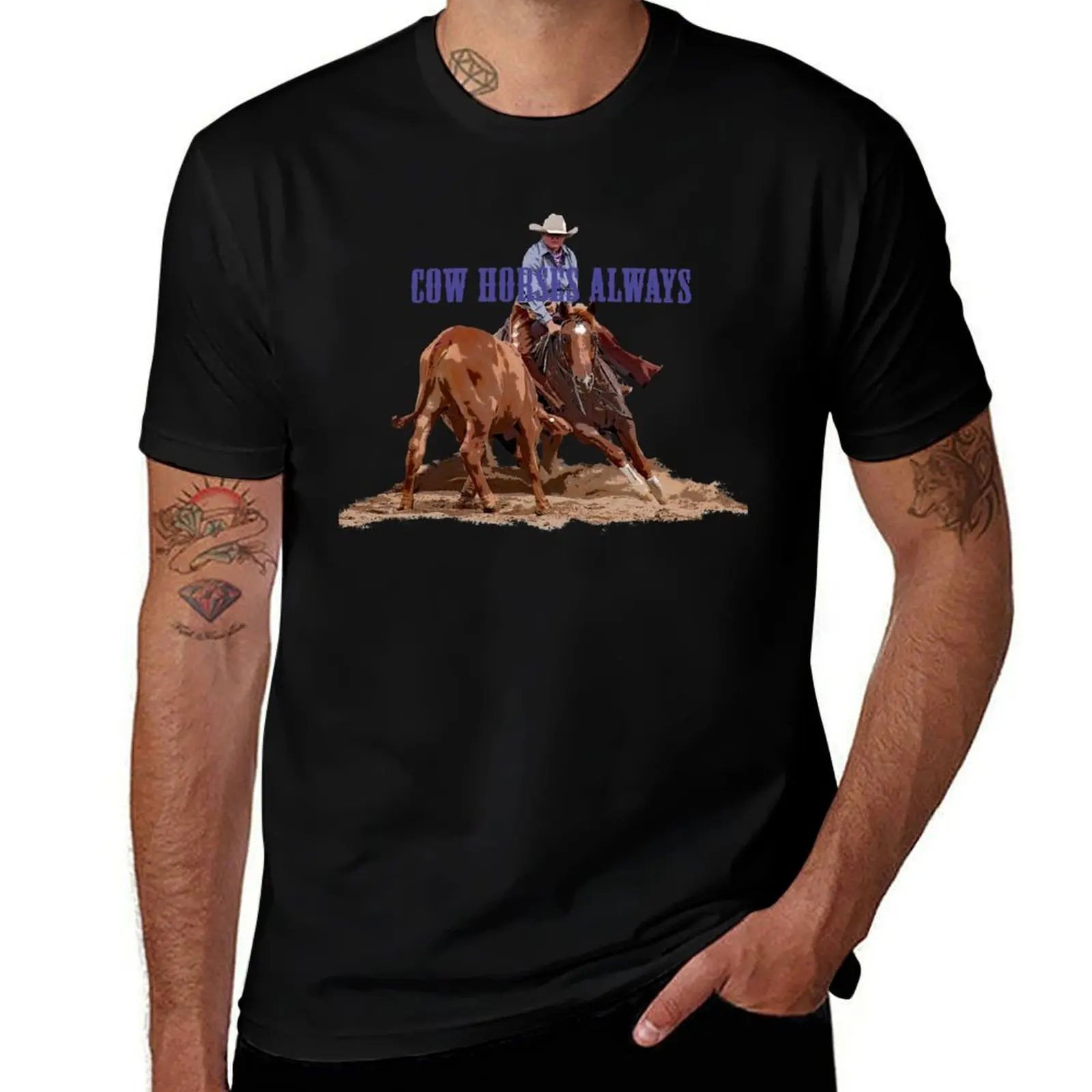 

CUTTING HORSE, COW HORSES, ALWAYS T-Shirt t shirt personalised man t shirts for men T-Shirt