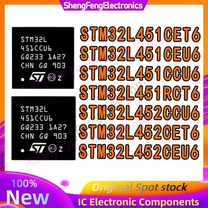 

STM32L451CCU6 STM32L451CET6 STM32L451CEU6 STM32L451RCT6 STM32L452CCU6 STM32L452CET6 STM32L452CEU6 IC Chip 100% Новый оригинальный