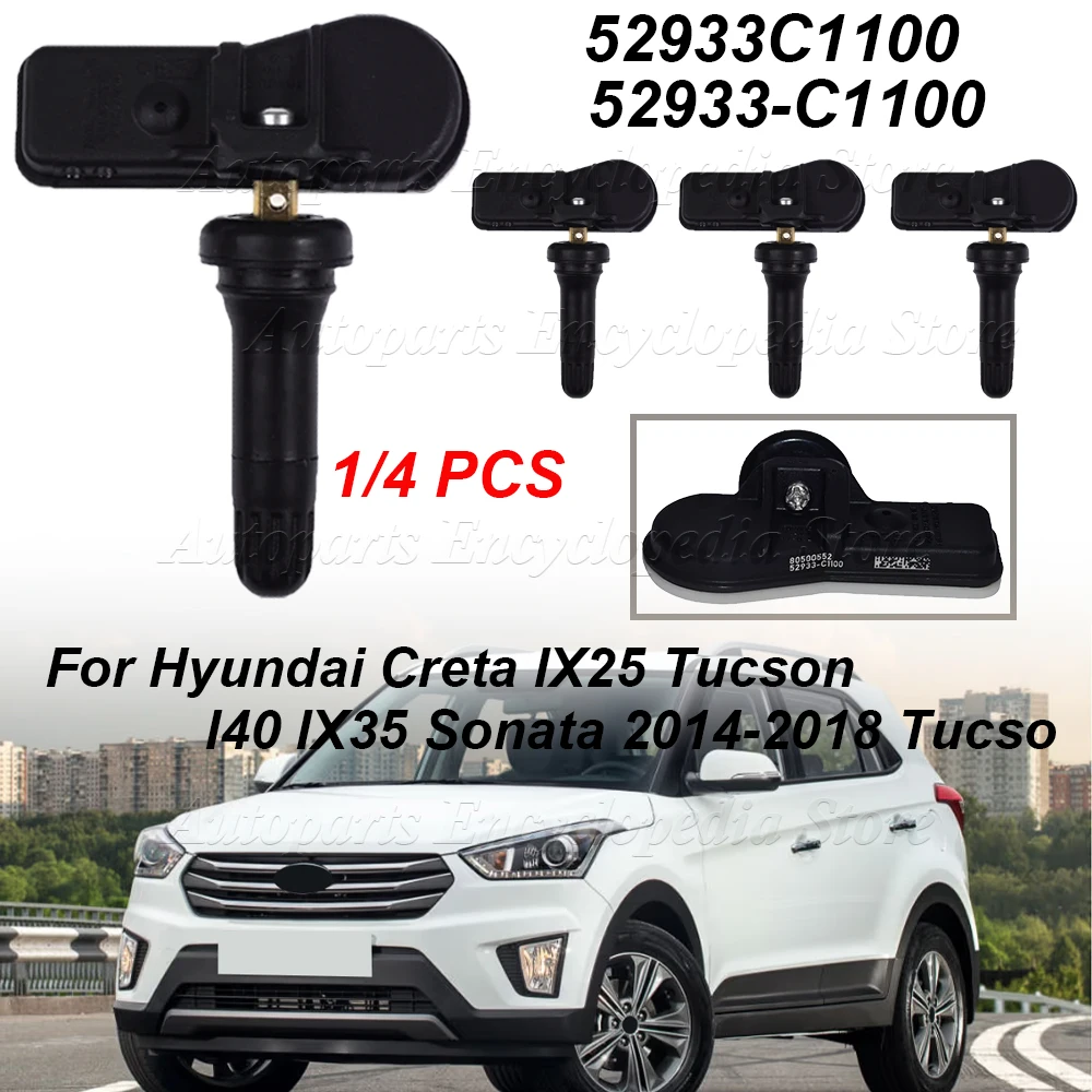 For Hyundai Creta IX25 Tucson I40 IX35 Sonata 2014-2018 Tucso 52933C1100 52933-C1100 1/4PCS  TPMS Tire Pressure Monitor Sensor