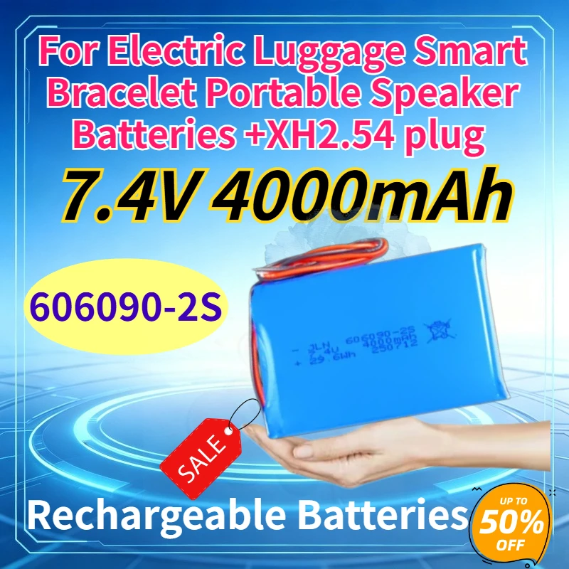 Polymer Lithium Battery Pack 606090-2S 7.4V 4000mAh + XH2.54 Plug for Electric Luggage Smart Bracelet Portable Speaker Batteries