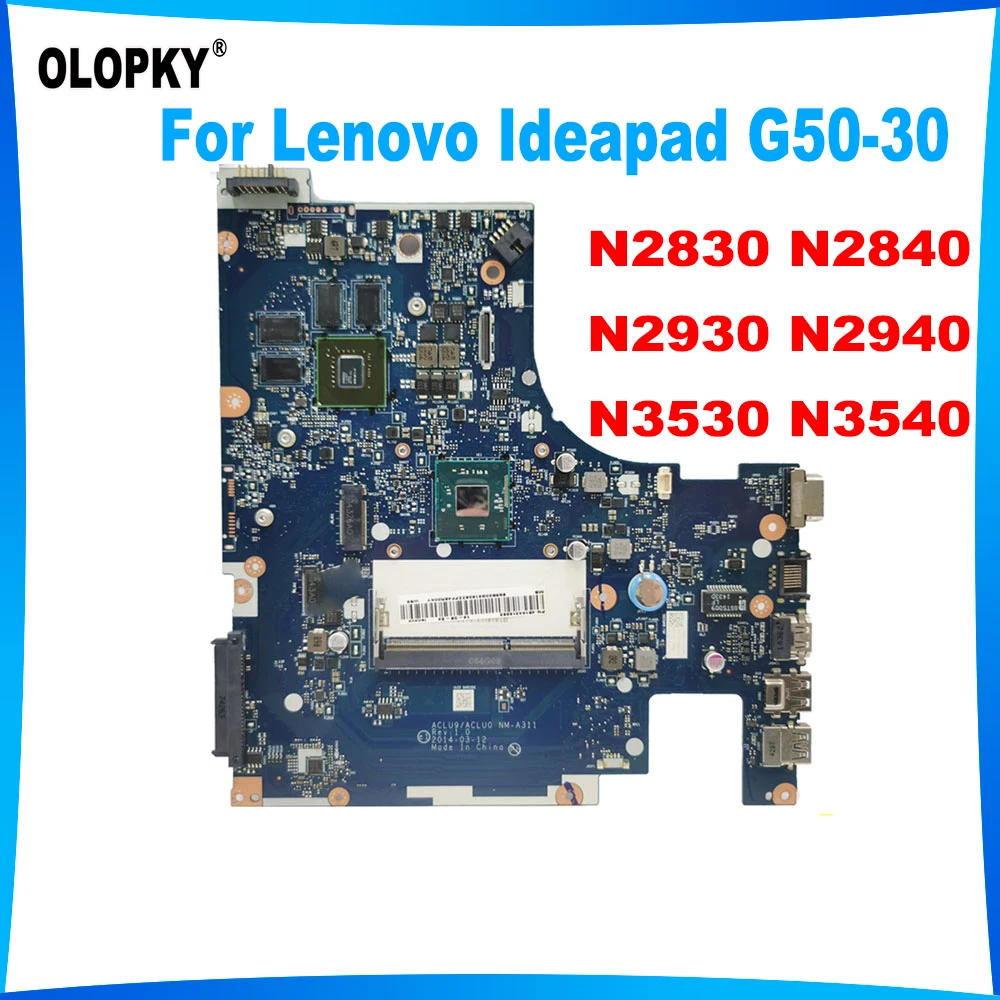 

ACLU9 ACLU0 NM-A311 Mainboard for Lenovo Ideapad G50-30 Laptop Mainboard with N2830 N2840 N2930 N2940 N3530 N3540 CPU GT820M GPU