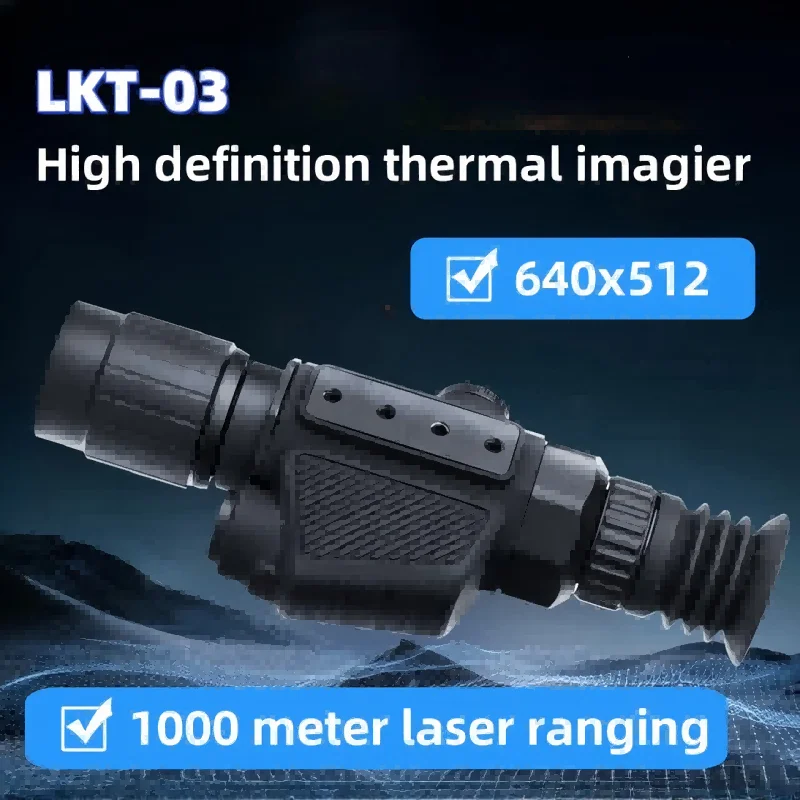 Thermal Imager Hunting LKT-03 /LK08 （640x512）Monocular Thermal Camera for Hunting Wild Boar Wolf Rabbit and Outdoor Observation