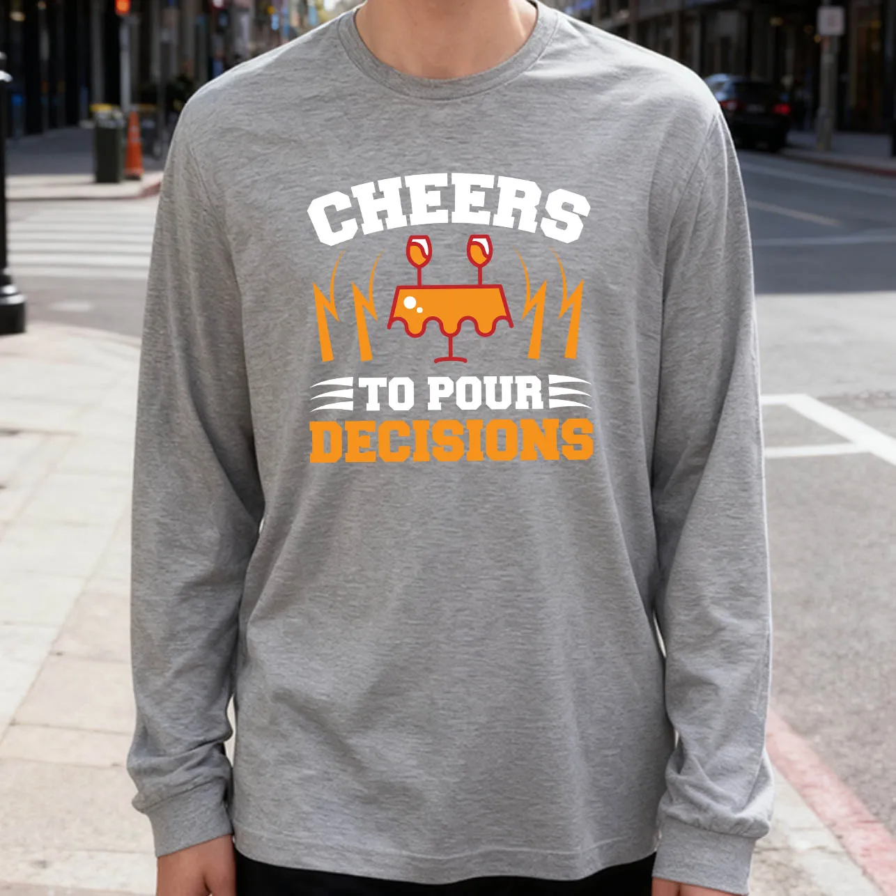 

Cheers to the Decisions Men's Long Sleeve T-Shirt 180g 100% Cotton Printed Crew Neck Casual Daily Wear Soft and Breathable