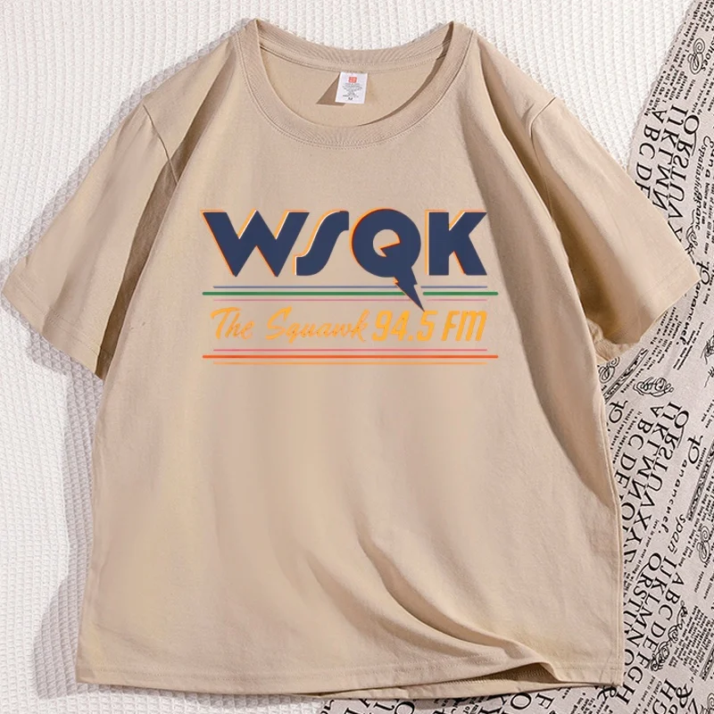 Retro Radio Station WSQK Tshirt Men Women The Squawk T-Shirt Casual Cotton Short Sleeve Round Neck Loose T Shirt Streetwear