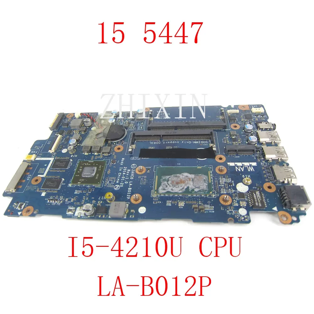 

For Dell Inspiron 15 5447 Laptop Motherboard i5-4210u CPU DDR3 CN-0CHTC2 0CHTC2 CHTC2 ZAVC0 LA-B012P Test work