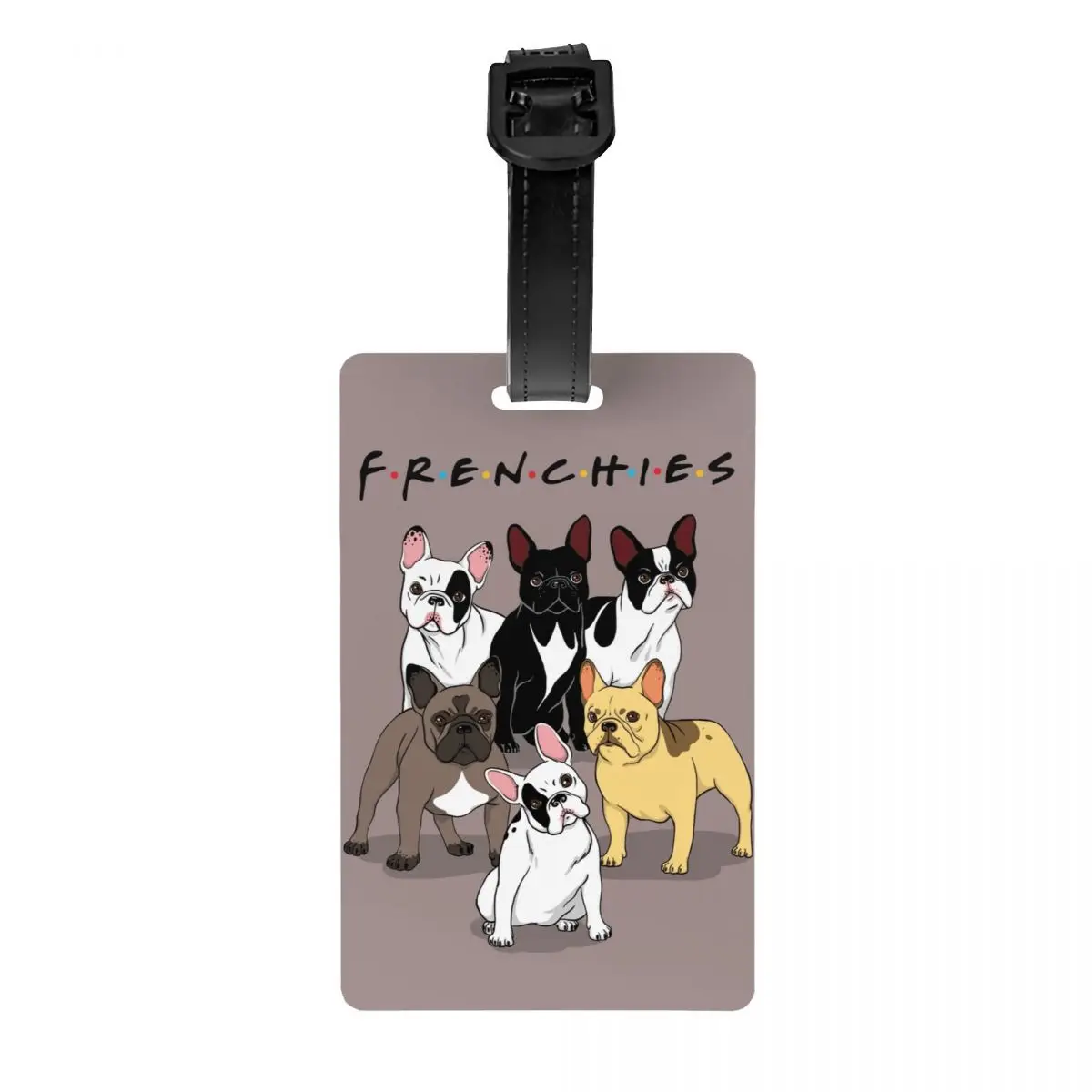 Custom Funny Frenchies French Bulldog Luggage Tag Dog Animal Suitcase Baggage Privacy Cover ID Label