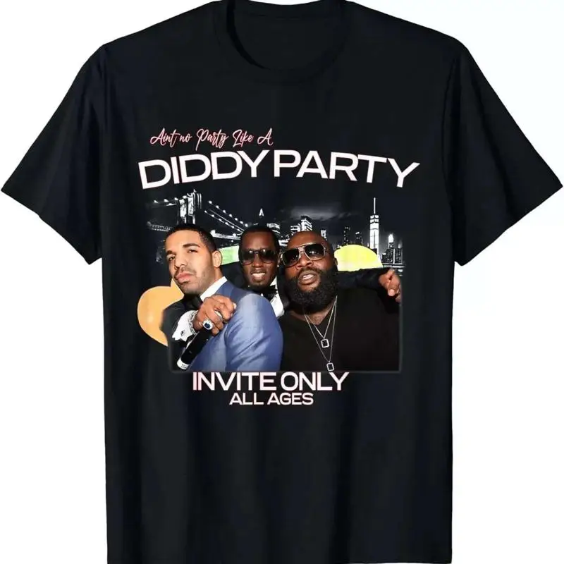 Aint No Party Like A Diddy Rap T Shirt