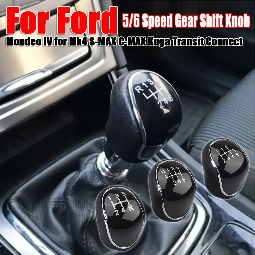 5/6 Speed Gear Shift Knob for FORD Mondeo IV ForMk4 S-MAX C-MAX Kuga Transit Connect Car Parts Auto Accessories