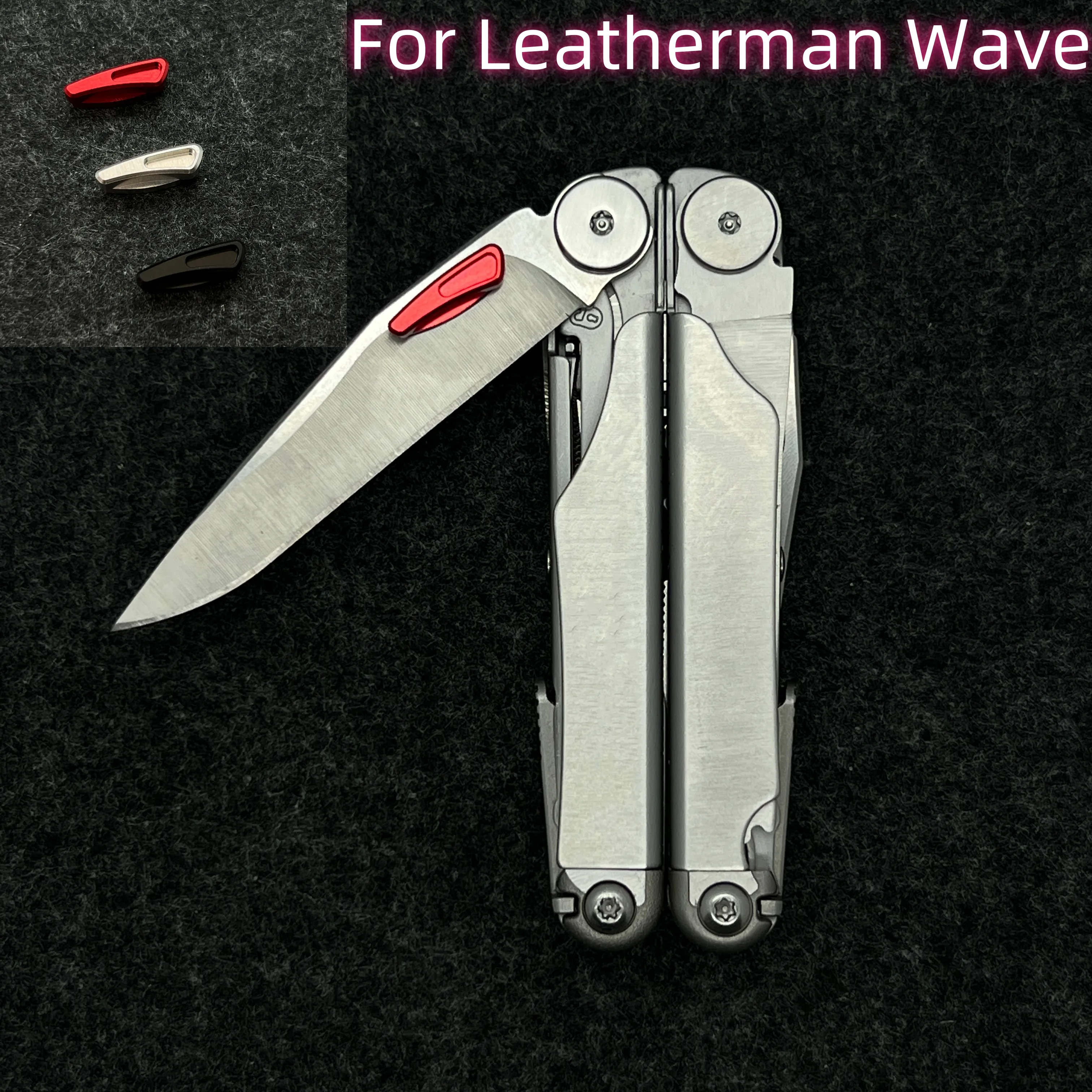 Aluminum Alloy made Thumb Grip Easy Push Button For Leatherman Wave Main knife and serrated knife DIY Accessories