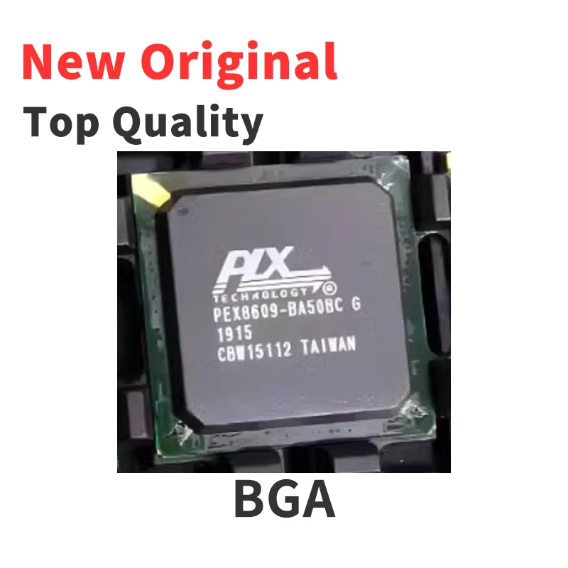 

(1 Piece) PEX8604-BA50BCG PEX8606-BA50BIG PEX8606-BA50BCG PEX8608-BA50BCG PEX8609-BA50BCG PEX8609-BA50BIG BGA New Original