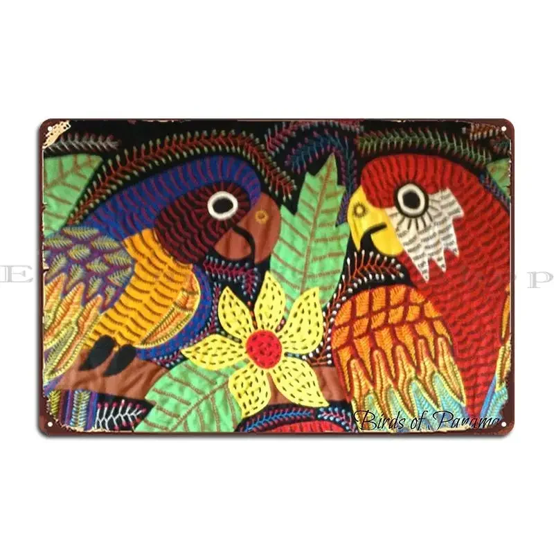 Birds Of Panama Mola Metal Sign Designing Garage Garage Designing Wall Decor Tin Sign Poster