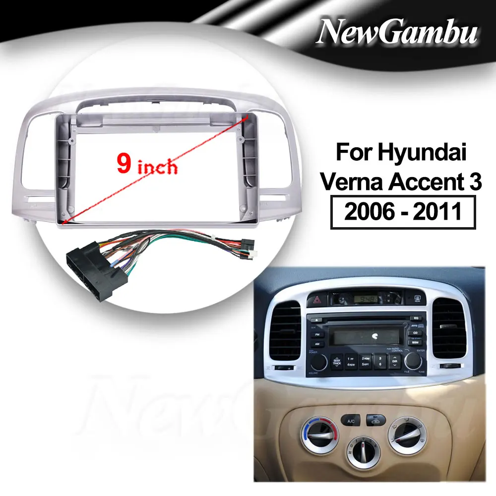 

9 inch Car Fascia Frame Cable For Hyundai Verna Accent 3 2006-2011 Android Screen Android Dash Panel Frame Fascias Decoder