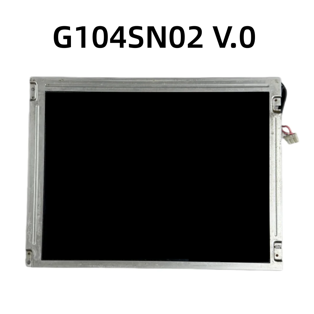 G104SN02 V.0 G104SN02 V0 Original 800(RGB)*600 20-Pin 10.4