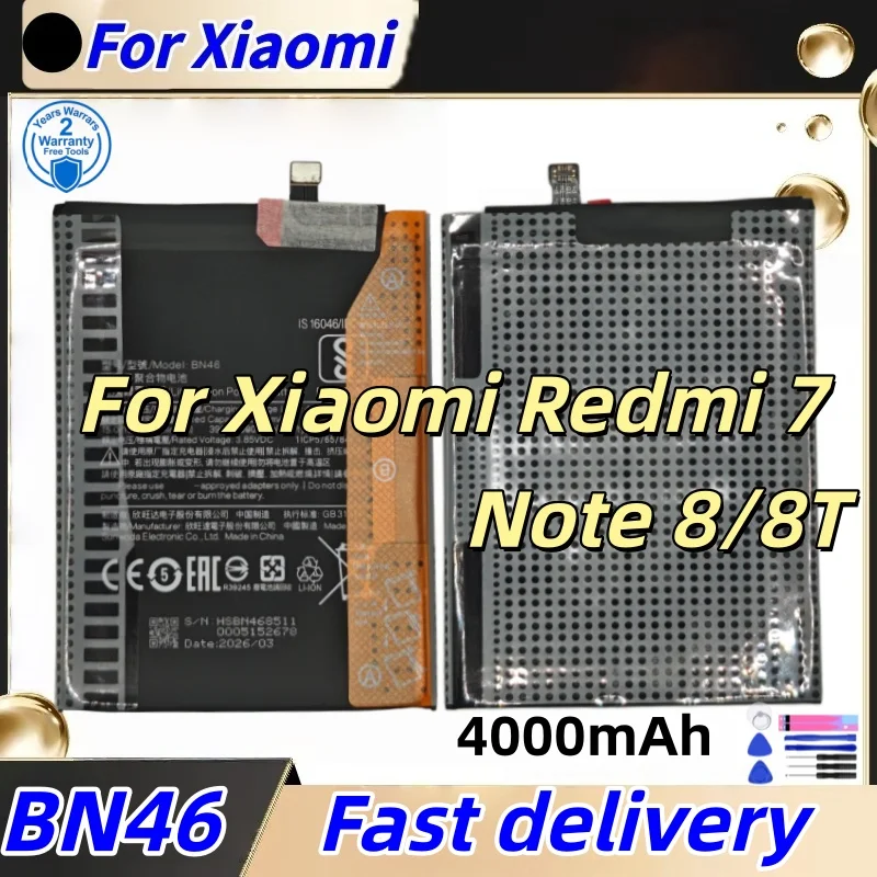 Replacement 4000mAh BN46 Battery For Xiaomi Redmi 7 Note8 Note 8 8T Phone Battery Bateria Batterie+Free Tools