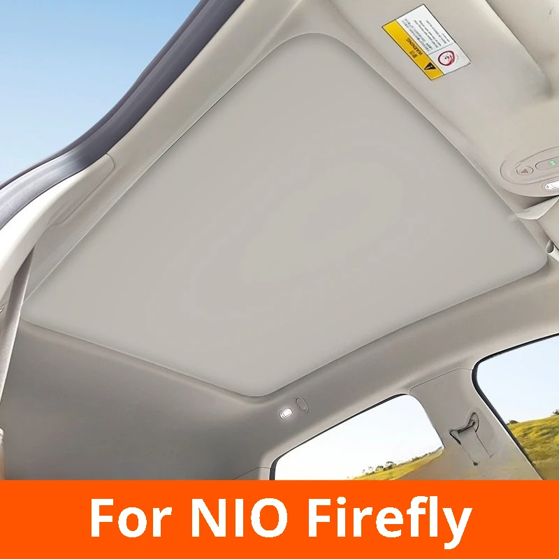 

For NIO Firefly Sunroof Sun Shade Roof Heat Insulation Sunscreen Cooling Sun Visor Modification Accessories