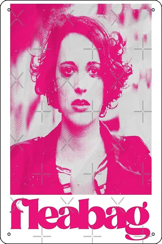 fleabag by phoebe waller bridge Poster Metal Sign Decor - 8 x 12inch Bar Pub Garage Man Cave Wall Art