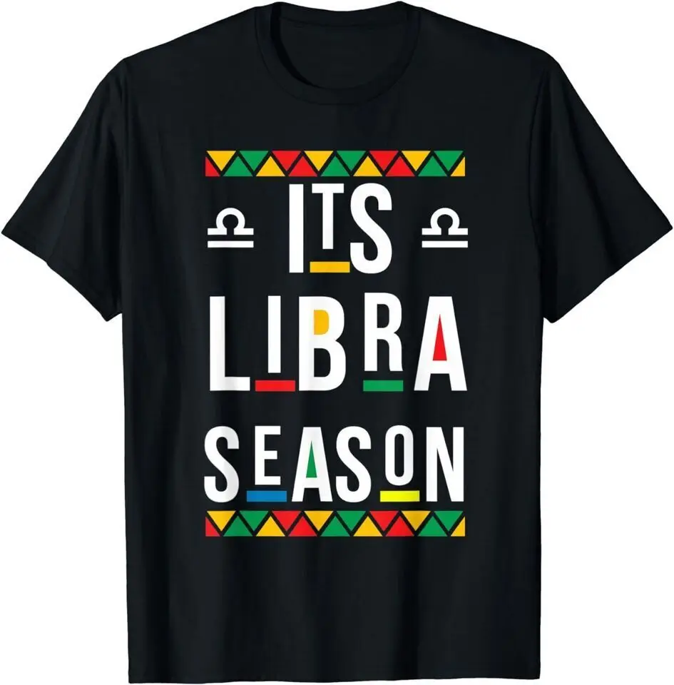 

New September October Birthday Party Libra Season Unisex Funny T-Shirt Tee Gift