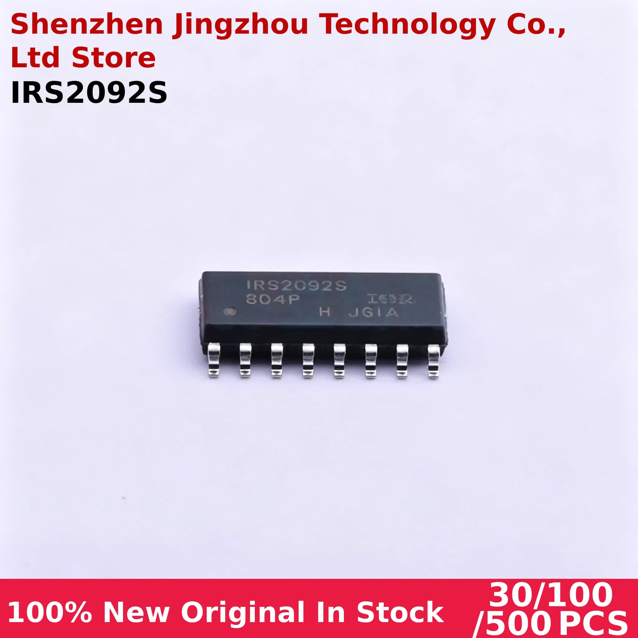 

100% New 30/100/500Pcs IRS2092S IRS2092SPBF IRS2092 IRS2092STRPBF sop-16 Chipset