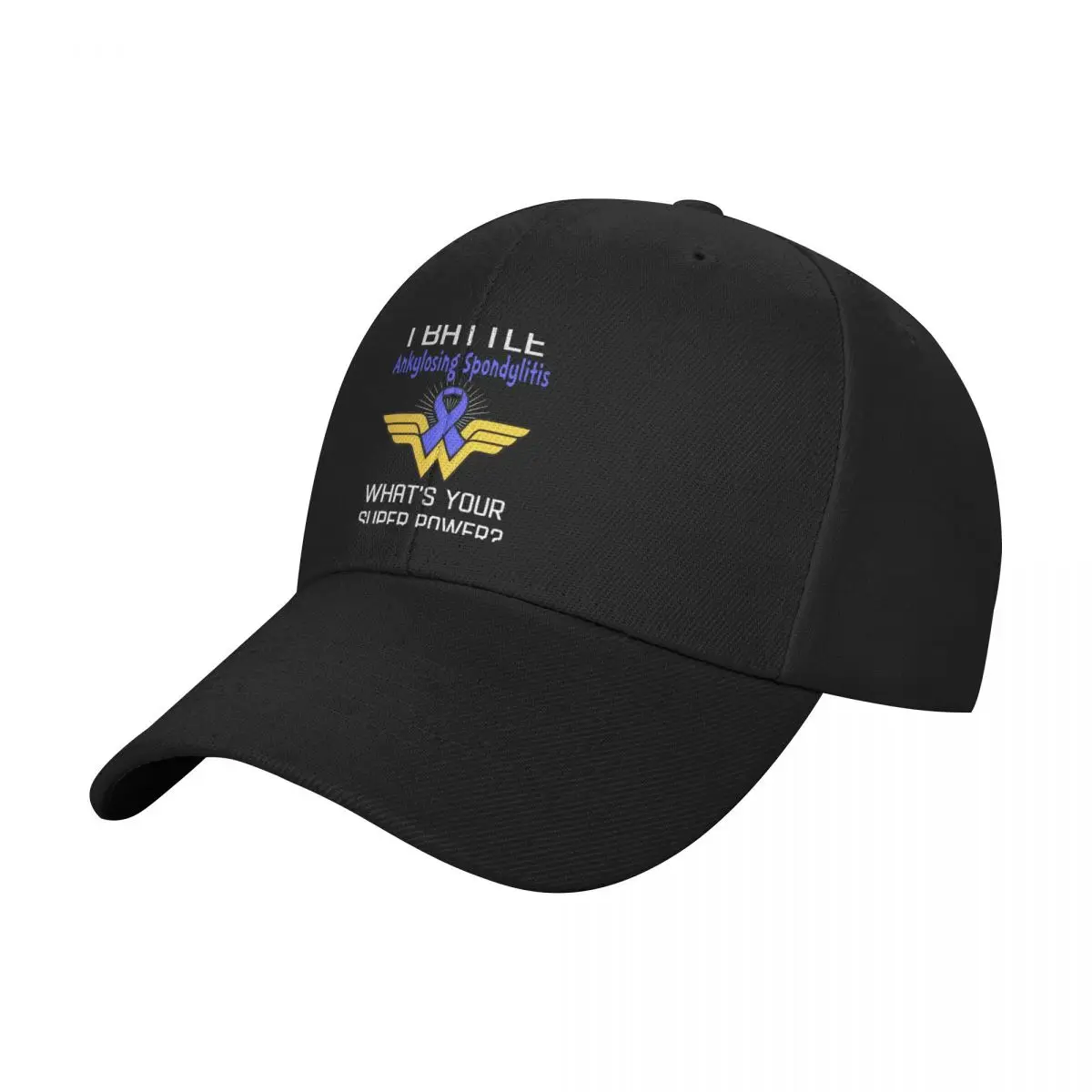 I Battle Ankylosing Spondylitis What's Your Super Power Support Ankylosing Spondylitis Warrior Gifts Baseball Cap