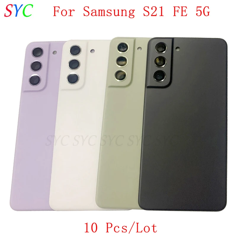 

10Pcs/Lot Rear Door Battery Cover Housing Case For Samsung S21 FE 5G G990 Back Cover with Camera Lens Logo Repair Parts