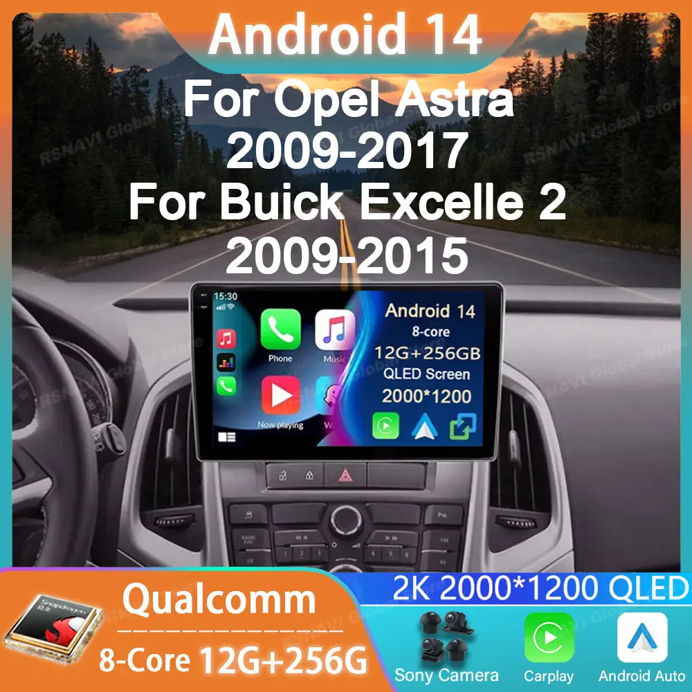 Car Radio Android 14 For Buick Excelle 2 2009 - 2015 For Opel Astra J 2009 - 2017 GPS Player Navigation Audio Carplay Multimedia