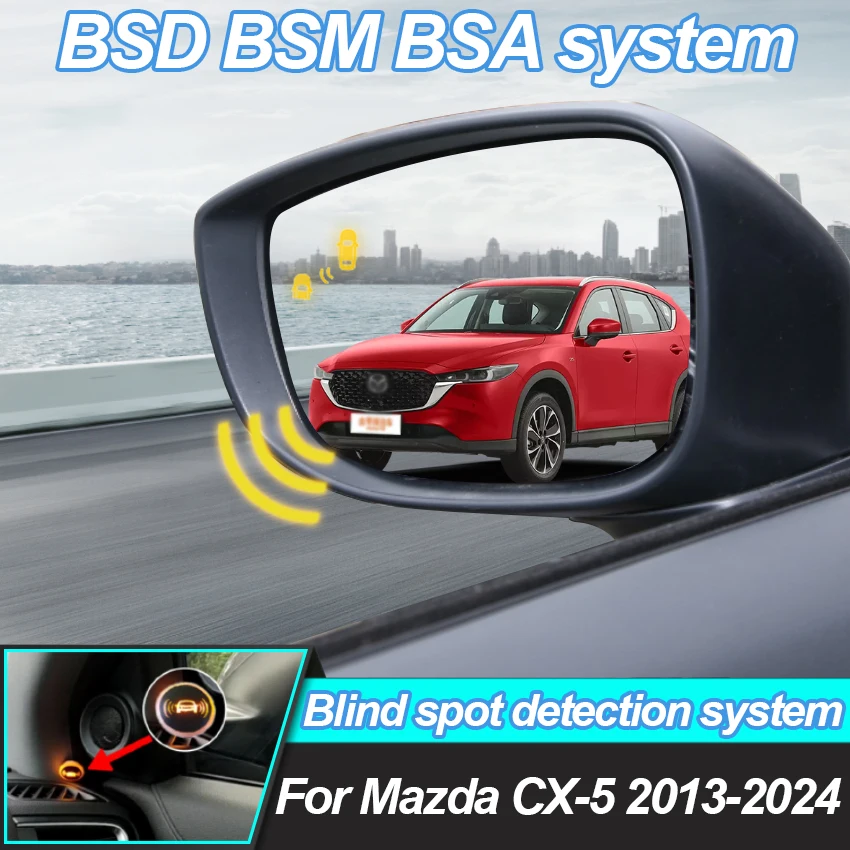 For Mazda CX-5 2013-2022 2023 2024 BSD BSM blind spot Radar detection system 24GHZ Microwave Sensor BSA Mirror light alarm