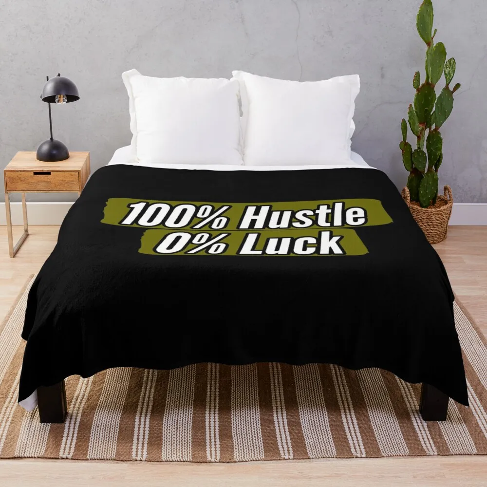 100 hustle 0 luck Throw Blanket Soft Beds Nap Sofa Throw Picnic Blankets