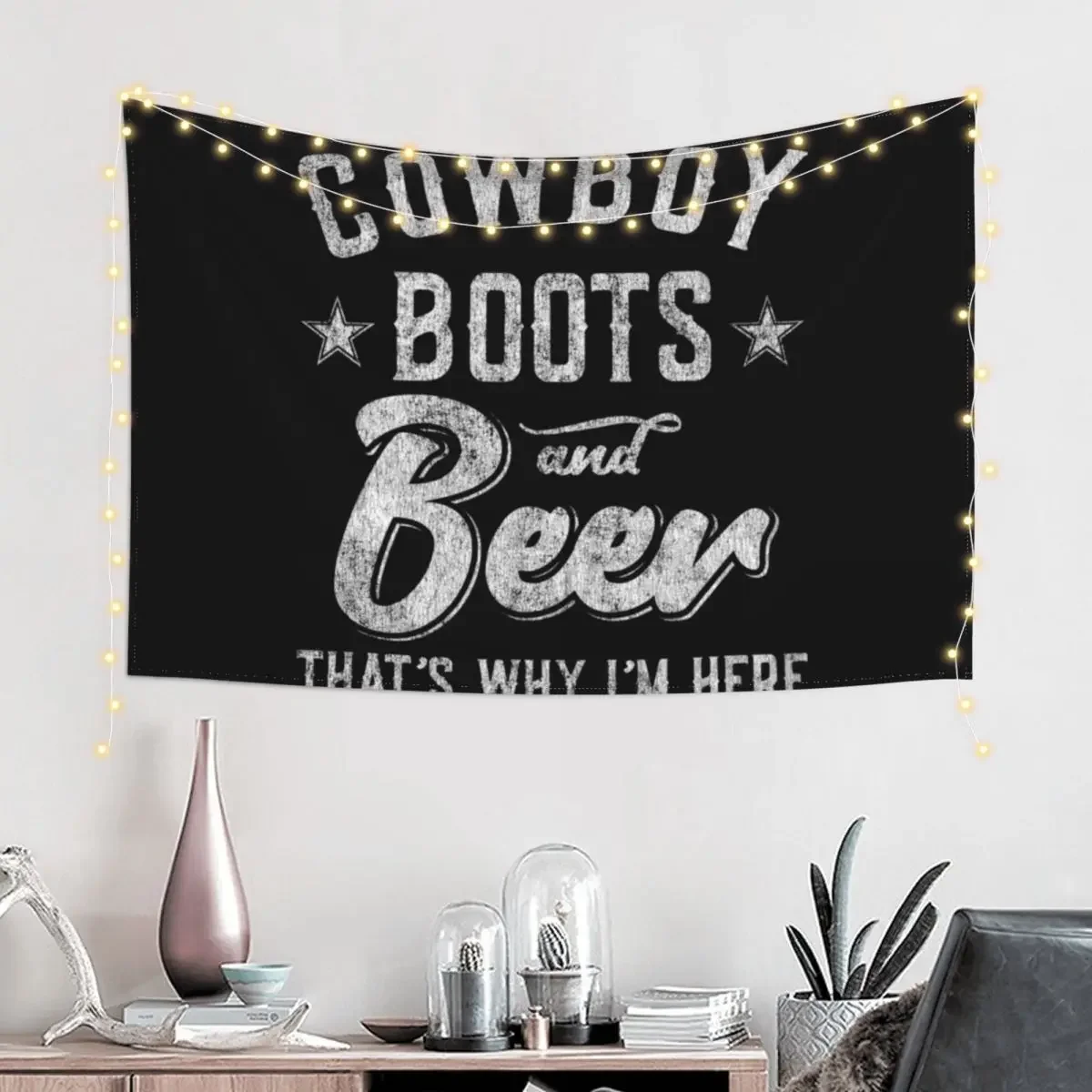 Cowboy Boots and Beer That's Why I'm Here Tapestry Bedroom Decor Aesthetic Bedroom Organization And Decoration Tapestry