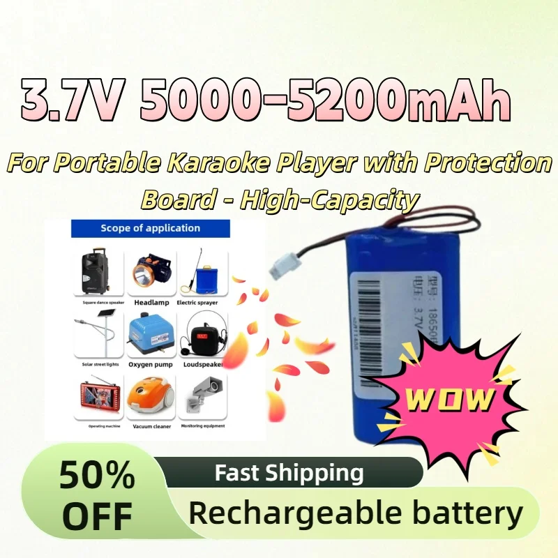 

3.7V 5000mAh-5200mAh 18650 Rechargeable Lithium Battery for Portable Karaoke Player with Protection Board - High-Capacity