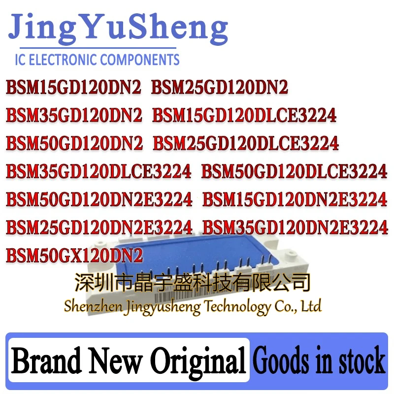 BSM15GD120DN2E3224 BSM15GD120DN2 BSM15GD120DLCE3224 BSM25GD120DN2E3224 BSM25GD120DN2 BSM25GD120DLCE3224 BSM50GD120DN2 BSM50GX120