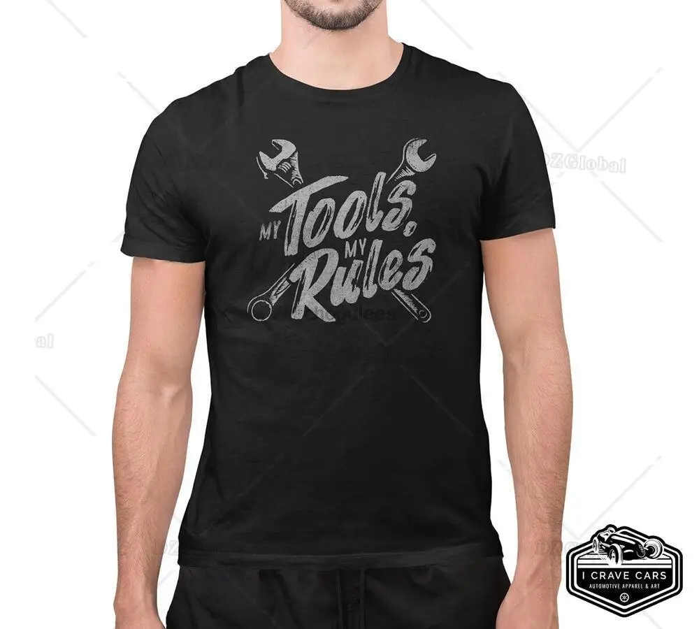 Mens My Tools My Rules Car Shirt Mechanic Sarcastic Novelty Funny Man Gift Tee