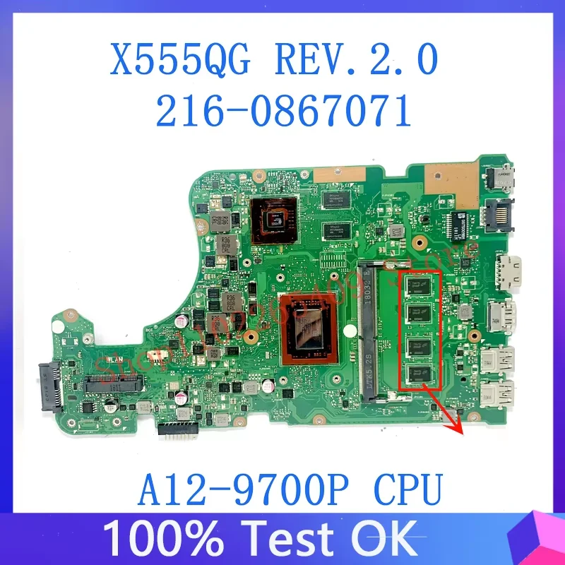 Mainboard For ASUS X555QG X555QG REV.2.0 216-0867071 Laptop Motherboard With A9-9410  A10-9600P A12-9700P CPU  100% Working Well