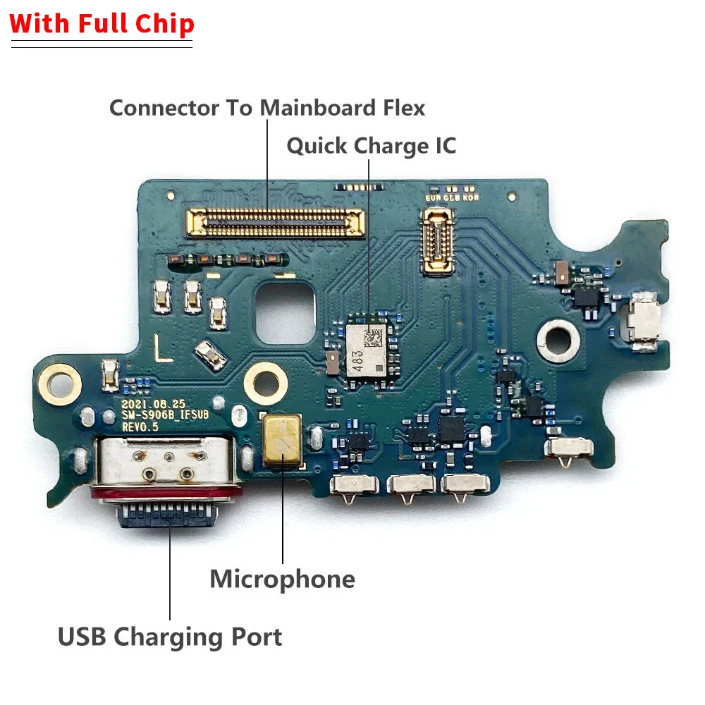 NEW Full Chip USB Port Connector Dock Charging Board Flex For Samsung S22 Plus S22 Ultra S908B S908U S901B S901U S906B S906U