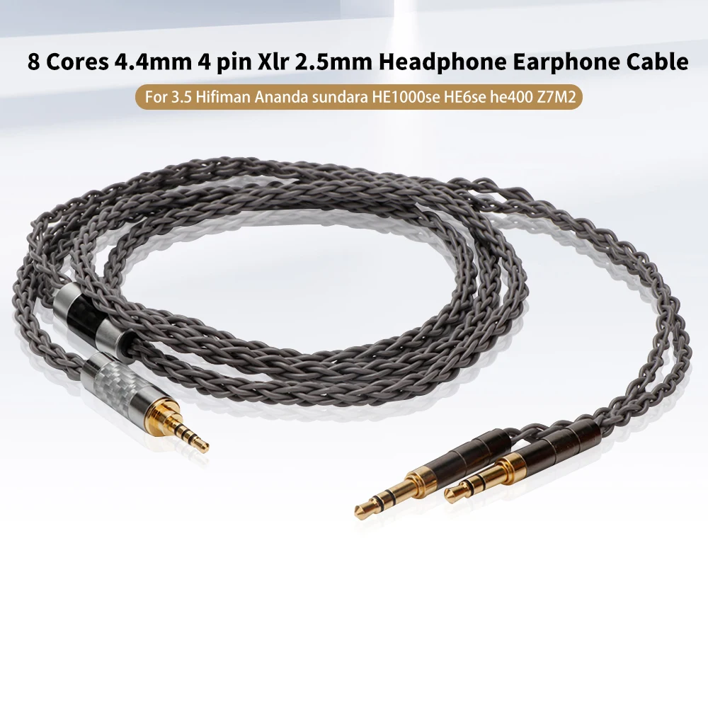 8Cores 2.5/3.5/4.4mm 4 pin XLR High-end Headphone Earphone Cable for 3.5 Hifiman Ananda sundara HE6se HE1000se he400