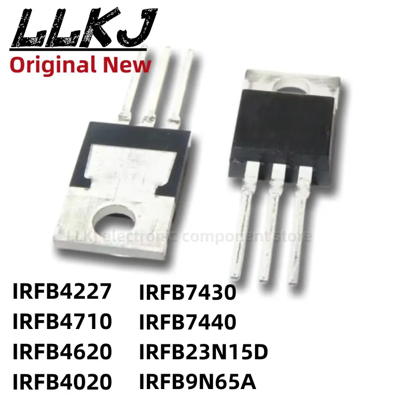 1pcs IRFB4227 IRFB4710 IRFB4620 IRFB4020 IRFB7430 IRFB7440 IRFB23N15D IRFB9N65A  TO-220 MOS FET