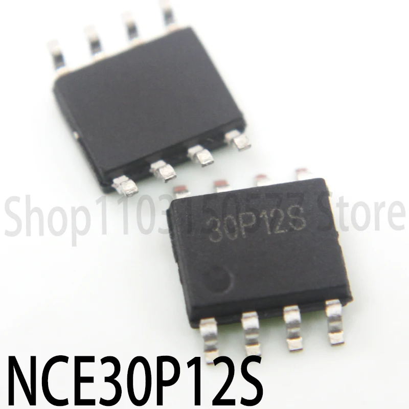 1piece Original SMD NCE30P12S SOP-8 P-channel field effect transistor (MOSFET) chip