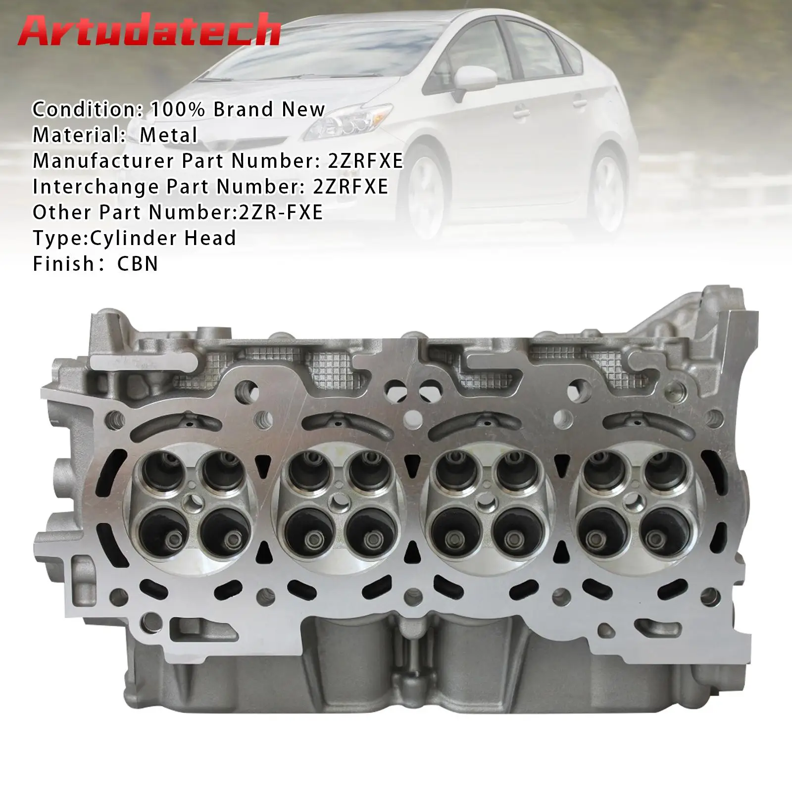 

Artudatech 2ZRFXE Cylinder Head For Prius Toyota 1.8 2010 - 2016