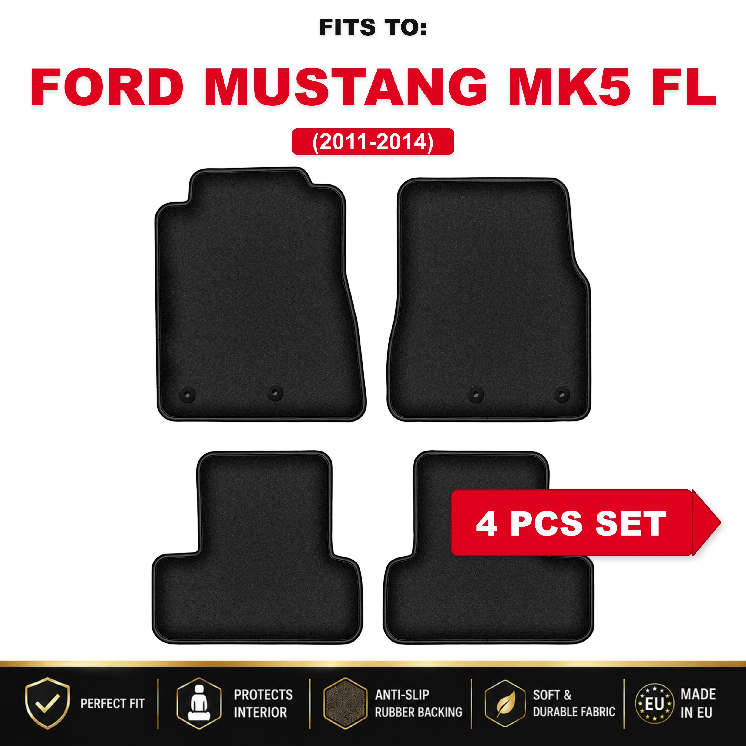 Zwarte velours vloermatten, 4 stuks Voor: Ford Mustang MK5 FL 2011-2014 Coupé automatten set