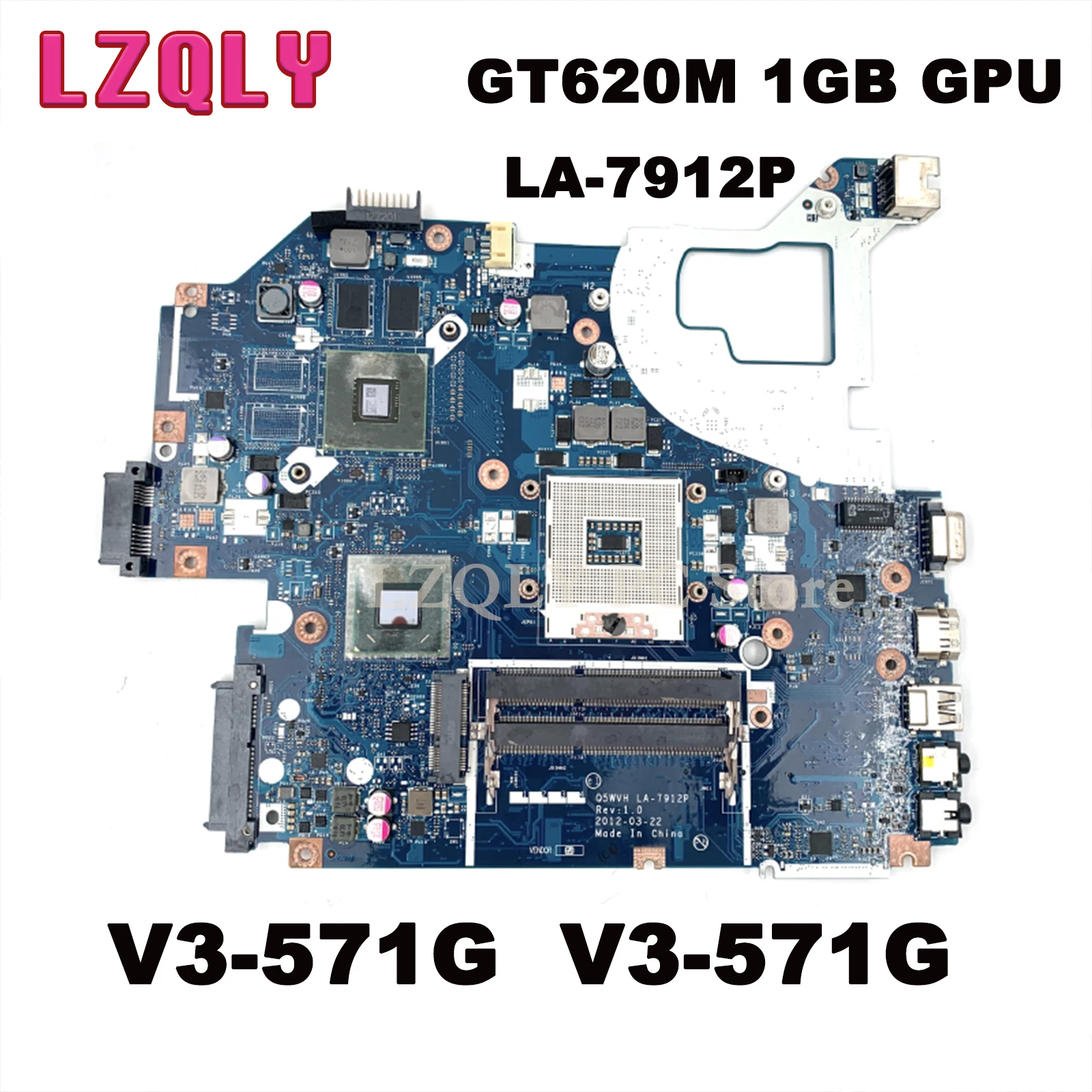 

LZQLY For Acer Aspire E1-571G V3-571G Q5WVH LA-7912P NBY1711001 NB.Y1711.001 Laptop Motherboard HM77 DDR3 GT620M 1GB GPU